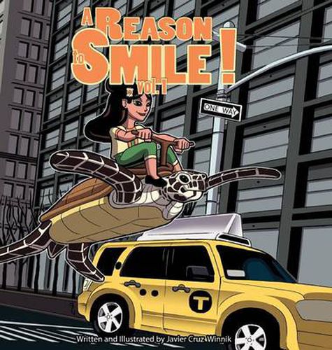 Cover image for A Reason to Smile!: Volume 1