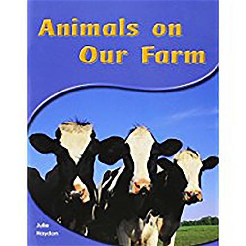 Cover image for Animals on Our Farm: Leveled Reader (Levels 6-7)