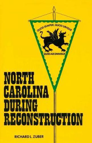 Cover image for North Carolina during Reconstruction