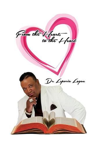 Cover image for From the Heart, to the Heart