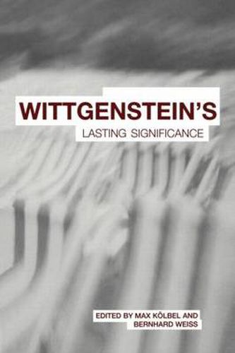 Cover image for Wittgenstein's Lasting Significance