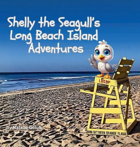 Cover image for Shelly the Seagull's Long Beach Island Advenures