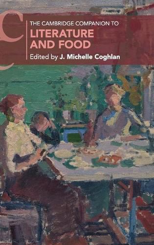 Cover image for The Cambridge Companion to Literature and Food