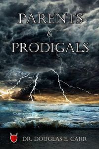 Cover image for Parents & Prodigals