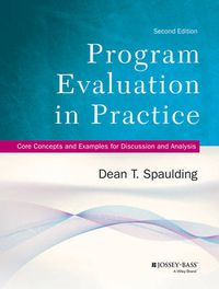 Cover image for Program Evaluation in Practice - Core Concepts and  Examples for Discussion and Analysis, 2nd Edition