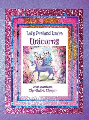 Cover image for Let's Pretend We're Unicorns