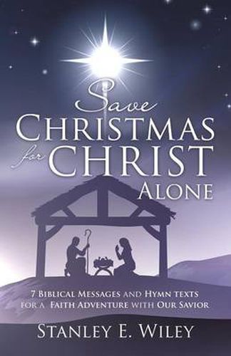 Cover image for Save Christmas for Christ Alone