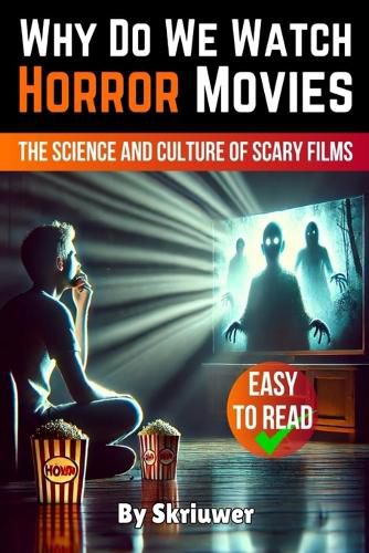 Cover image for Why Do We Watch Horror Movies