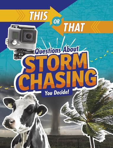 Cover image for This or That Questions About Storm Chasing: You Decide!