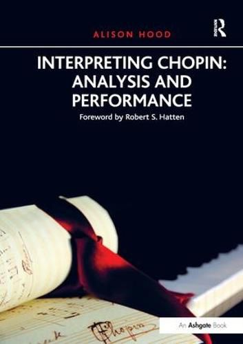 Cover image for Interpreting Chopin: Analysis and Performance