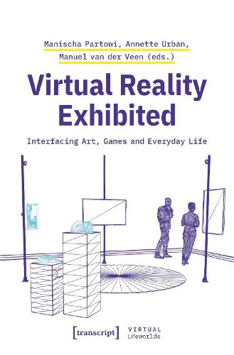Cover image for Virtual Reality Exhibited