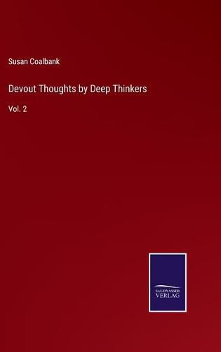 Cover image for Devout Thoughts by Deep Thinkers: Vol. 2