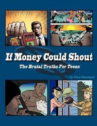 Cover image for If Money Could Shout