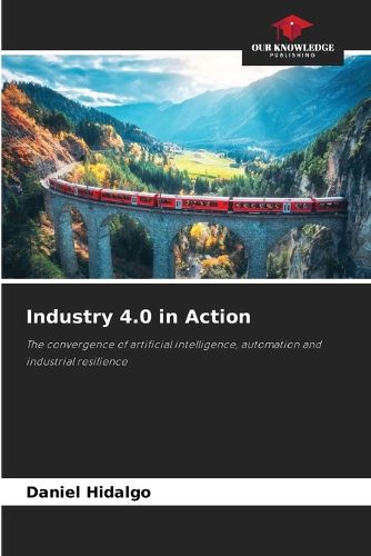Cover image for Industry 4.0 in Action
