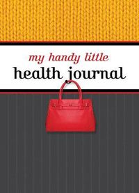 Cover image for My Handy Little Health Journal