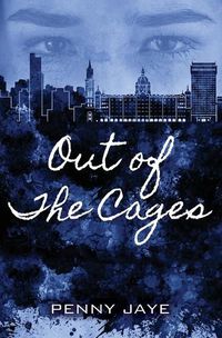 Cover image for Out of the Cages