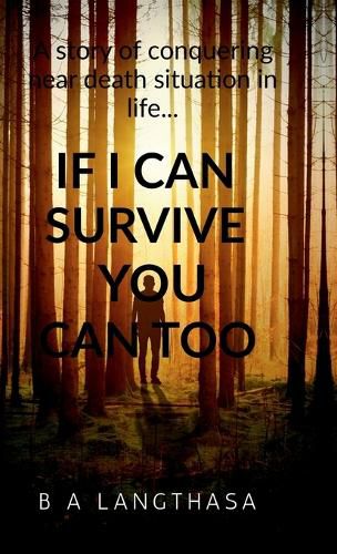 Cover image for If I can survive, you can too....