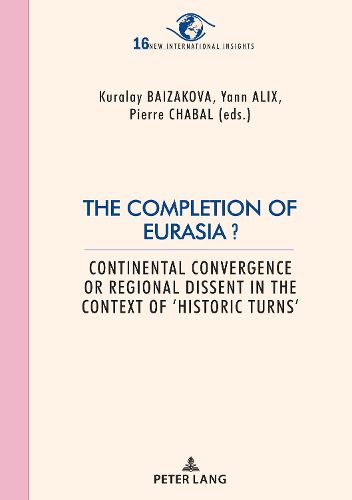 Cover image for The Completion of Eurasia ?
