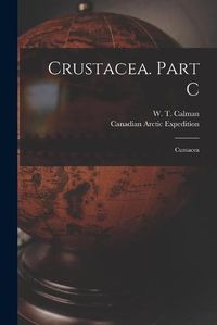 Cover image for Crustacea. Part C [microform]: Cumacea