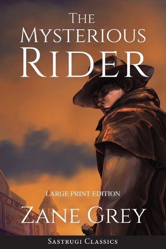 Cover image for The Mysterious Rider (Annotated, Large Print)