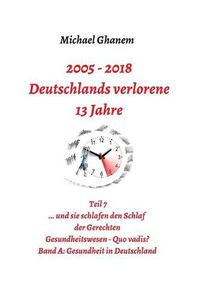 Cover image for Deutschlands Verlorene 13 Jahre