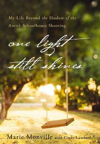 Cover image for One Light Still Shines