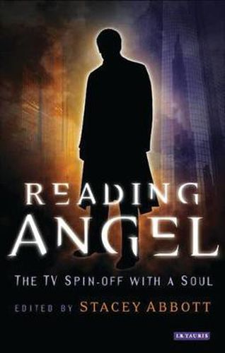 Cover image for Reading Angel: The TV Spin-off with a Soul