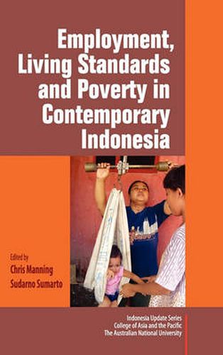 Cover image for Employment, Living Standards and Poverty in Contemporary Indonesia