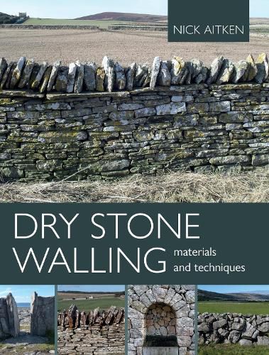 Cover image for Dry Stone Walling - Materials and Techniques