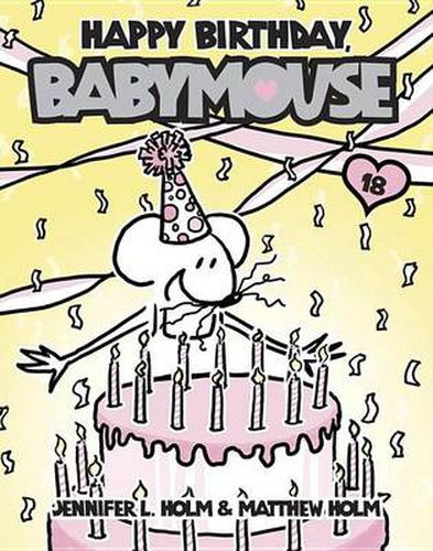 Babymouse #18: Happy Birthday, Babymouse