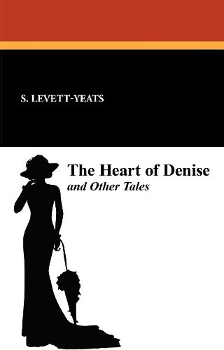 Cover image for The Heart of Denise and Other Tales