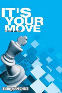 Cover image for It's Your Move!