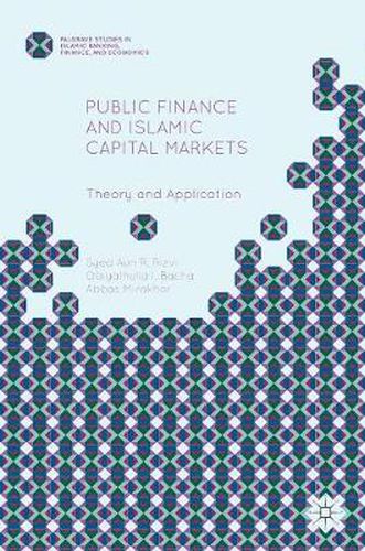 Cover image for Public Finance and Islamic Capital Markets: Theory and Application