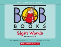 Cover image for Bob Books - Sight Words First Grade Hardcover Bind-Up Phonics, Ages 4 and Up, Kindergarten (Stage 2: Emerging Reader)