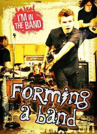 Cover image for Forming a Band