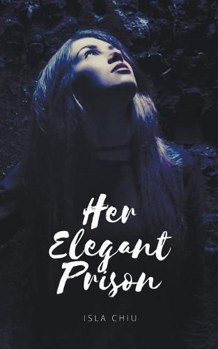 Cover image for Her Elegant Prison