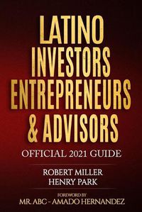 Cover image for Latino Investors Entrepreneurs & Advisors