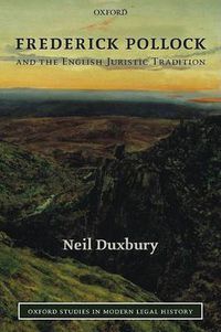 Cover image for Frederick Pollock and the English Juristic Tradition