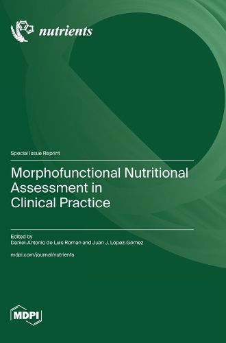 Cover image for Morphofunctional Nutritional Assessment in Clinical Practice