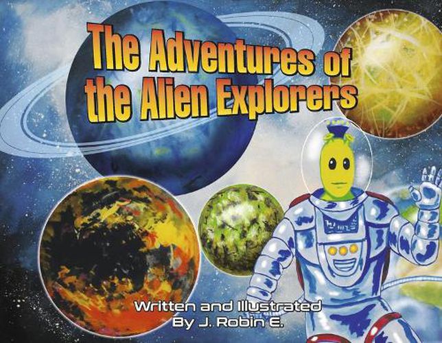 Cover image for The Adventures of the Alien Explorers