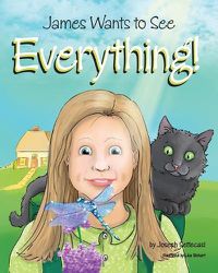 Cover image for James Wants to See Everything