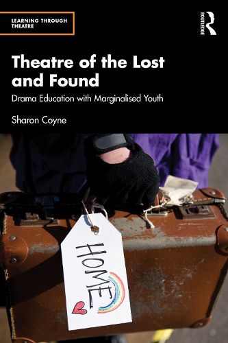 Cover image for Theatre of the Lost and Found