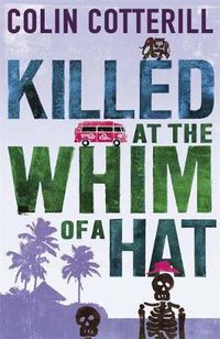 Cover image for Killed at the Whim of a Hat