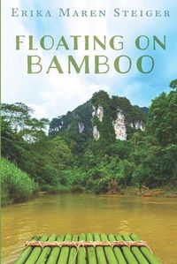 Cover image for Floating on Bamboo