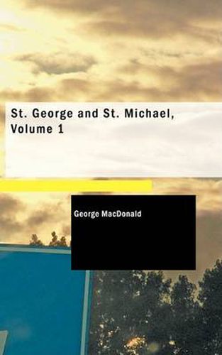 Cover image for St. George and St. Michael, Volume 1