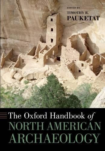 Cover image for The Oxford Handbook of North American Archaeology