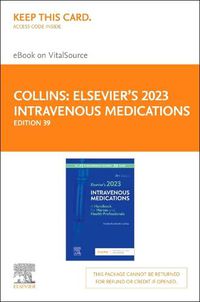 Cover image for Elsevier's 2023 Intravenous Medications - Elsevier eBook on Vitalsource (Retail Access Card)