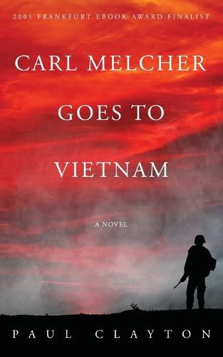 Cover image for Carl Melcher Goes to Vietnam