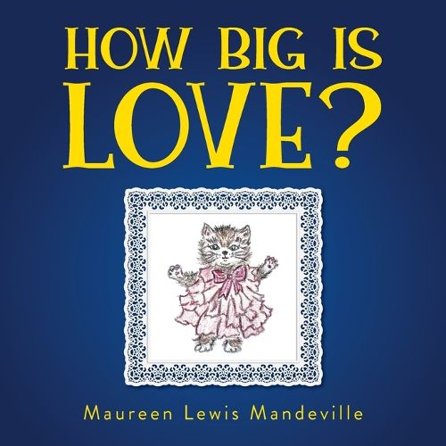 How Big Is Love?