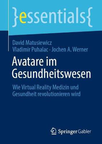 Cover image for Avatare im Gesundheitswesen: Wie Virtual Reality Medizin und Gesundheit revolutionieren wird